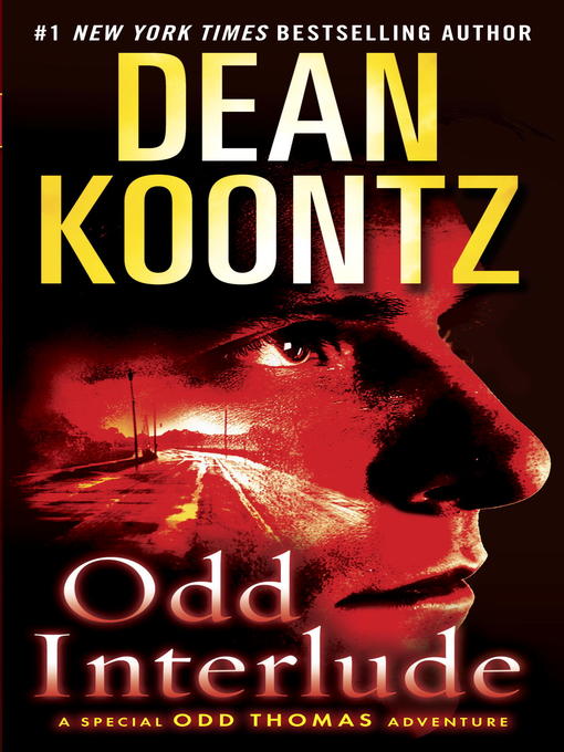 Title details for Odd Interlude by Dean Koontz - Wait list